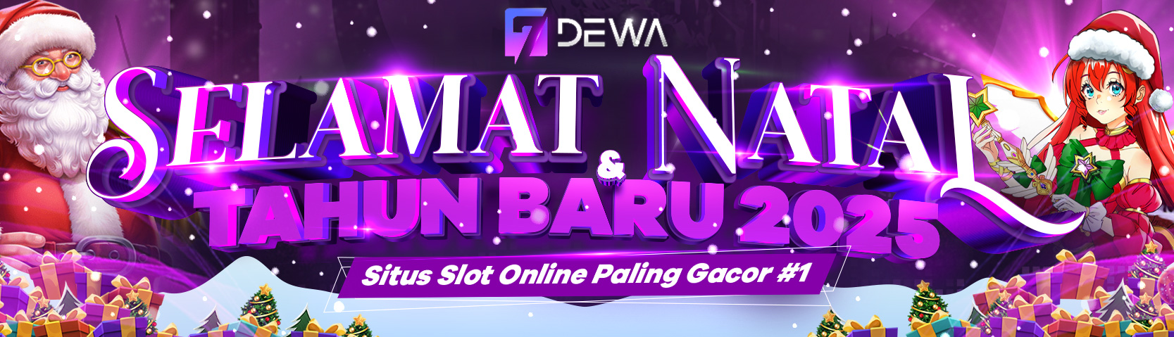 7DEWA NATAL & TAHUN BARU 2025